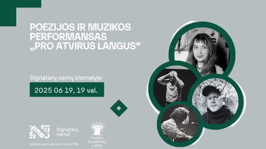 Poezijos ir muzikos perfomansas „Pro atvirus langus“ #3