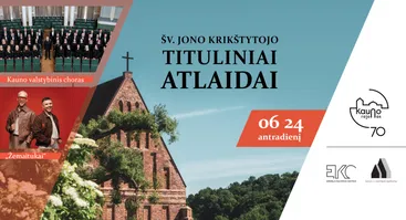 ŽEMAITUKAI // ŠV. JONO KRIKŠTYTOJO TITULINIŲ ATLAIDŲ PROGRAMA