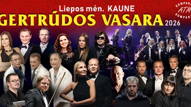 GERTRŪDOS VASARA 2026, KAUNE