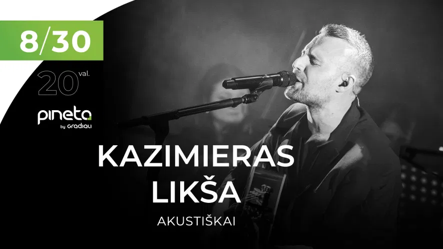 Kazimieras Likša | Akustinis | Palanga Kazimieras Likša | Akustinis | Palanga
