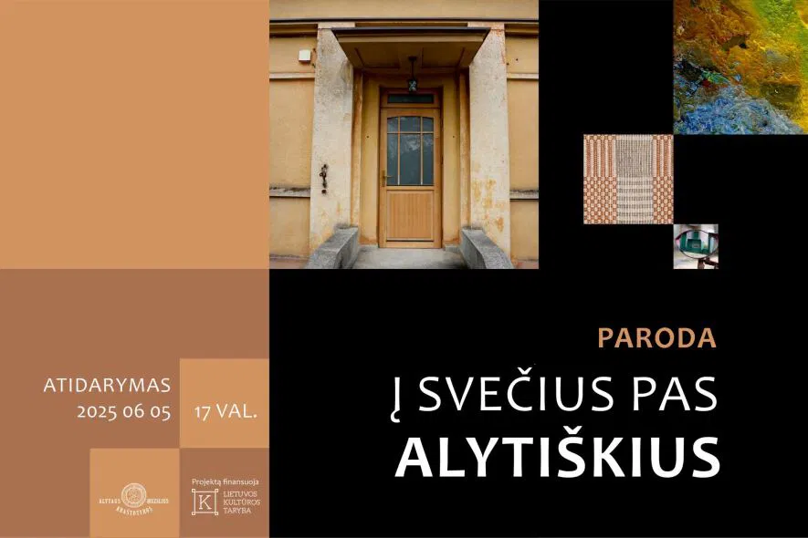 Paroda „Į svečius pas alytiškius“ Paroda „Į svečius pas alytiškius“