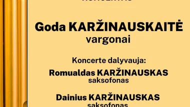 Goda, Romualdas ir Dainius KARŽINAUSKAI