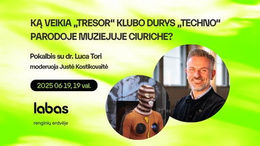 Ką veikia „Tresor“ klubo durys „TECHNO“ parodoje muziejuje Ciuriche? Pokalbis su dr. Luca Tori