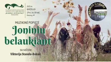 Muzikinė popietė „Joninių belaukiant“ / Vasaros garsai