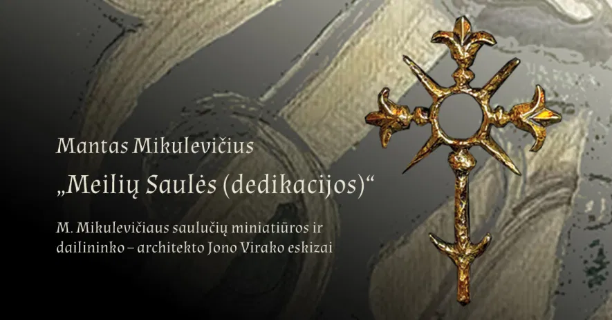 Mantas Mikulevičius „Meilių Saulės (dedikacijos)“ Mantas Mikulevičius „Meilių Saulės (dedikacijos)“