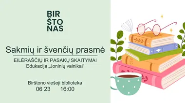„Sakmių ir švenčių prasmė“. Eilėraščių ir pasakų skaitymai. Edukacija „Joninių vainikai“