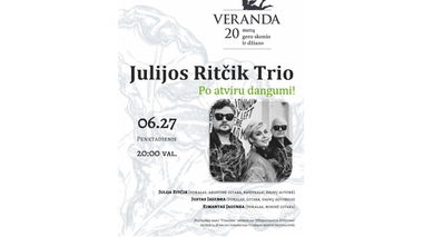 • Džiazas po atviru dangumi • Julijos Ritčik Trio