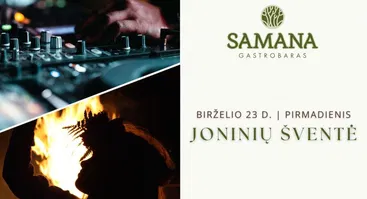 Joninių išvakarės gastrobare „Samana”