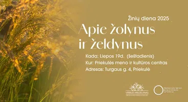 Konferencija "APIE ŽOLYNUS IR ŽELDYNUS" Priekulėje