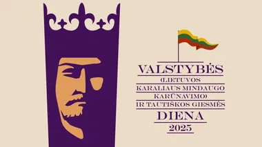 Valstybės (Lietuvos karaliaus Mindaugo karūnavimo) ir Tautiškos giesmės dienos renginių programa 2025