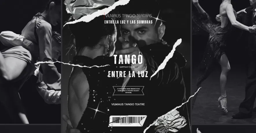 TANGO: ENTRE LA LUZ TANGO: ENTRE LA LUZ