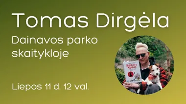 Susitikimas su vaikų rašytoju Tomu Dirgėla Dainavos parko skaitykloje