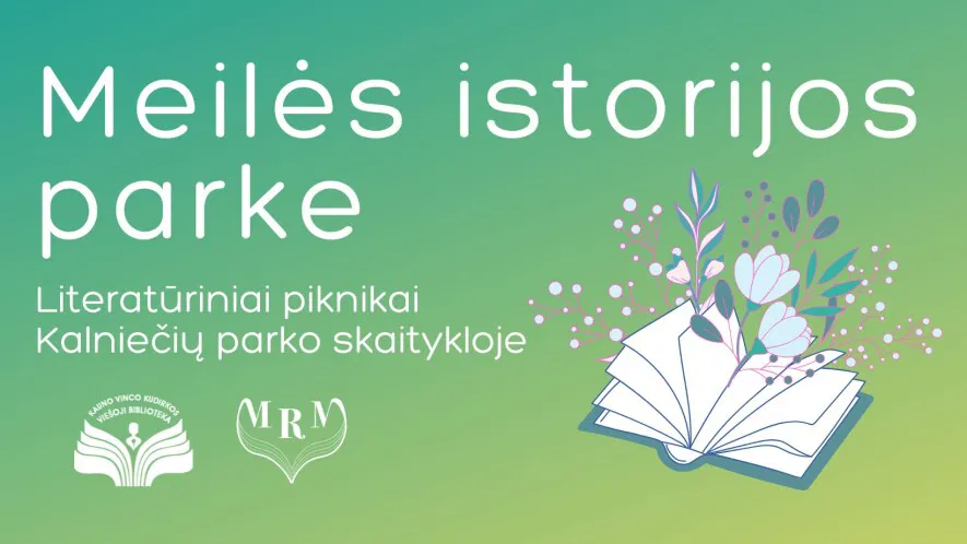 Literatūriniai piknikai Kalniečių parko skaitykloje Literatūriniai piknikai Kalniečių parko skaitykloje