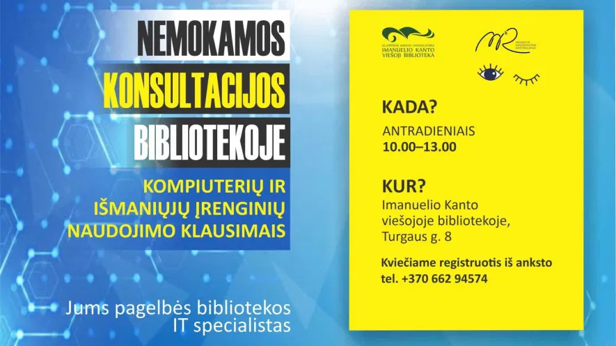 Konsultacijos kompiuterių ir išmaniųjų įrenginių naudojimo klausimais Konsultacijos kompiuterių ir išmaniųjų įrenginių naudojimo klausimais
