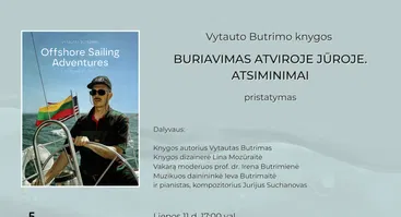 Vytauto Butrimo knygos „Buriavimas atviroje jūroje. Atsiminimai“ pristatymas