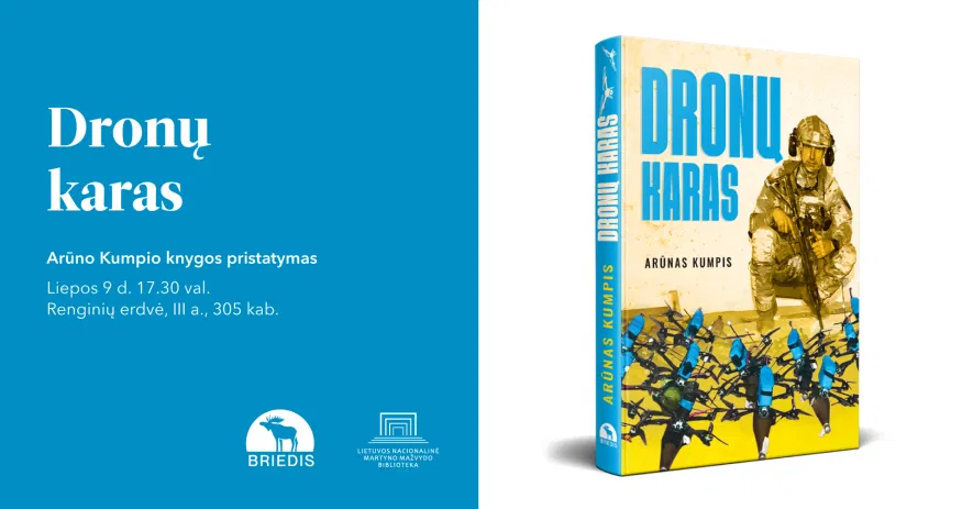 Arūno Kumpio knygos „Dronų karas“ pristatymas Arūno Kumpio knygos „Dronų karas“ pristatymas