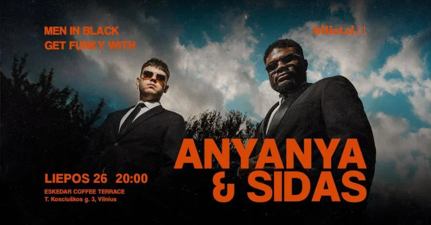 MEN IN BLACK. GET FUNKY WITH ANYANYA & SIDAS MEN IN BLACK. GET FUNKY WITH ANYANYA & SIDAS