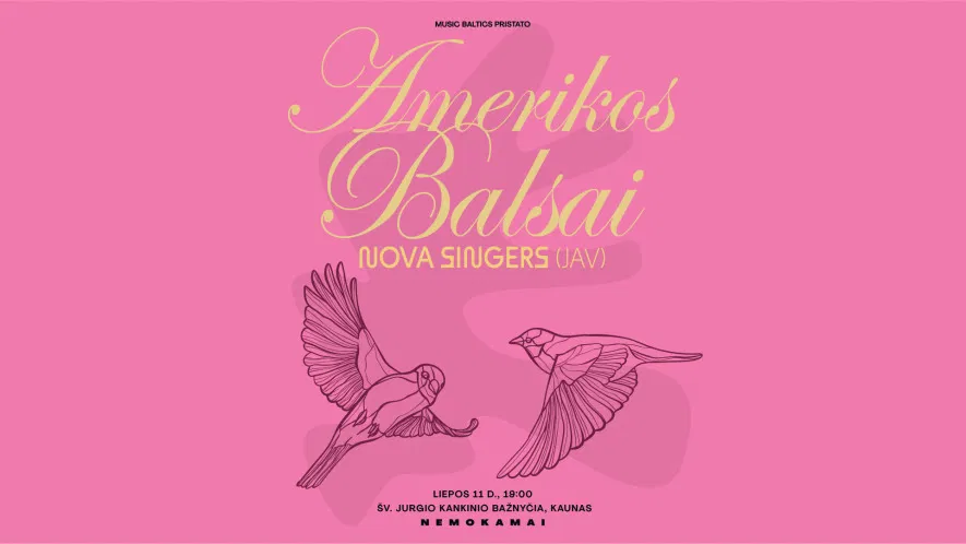 AMERIKOS BALSAI Kaune | Nova Singers (JAV) | NEMOKAMAS AMERIKOS BALSAI Kaune | Nova Singers (JAV) | NEMOKAMAS
