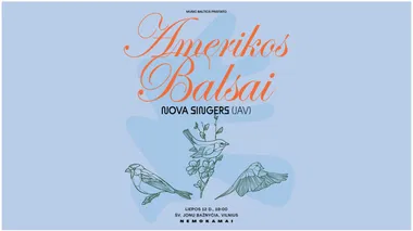 AMERIKOS BALSAI Vilniuje | Nova Singers (JAV) | NEMOKAMAS