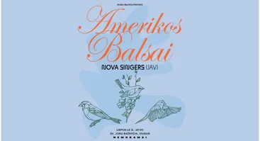 AMERIKOS BALSAI Vilniuje | Nova Singers (JAV) | NEMOKAMAS