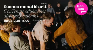 ConTempo Festival 2025 | Edukacinės dirbtuvės vaikams | No Shoes teatras (Lietuva)
