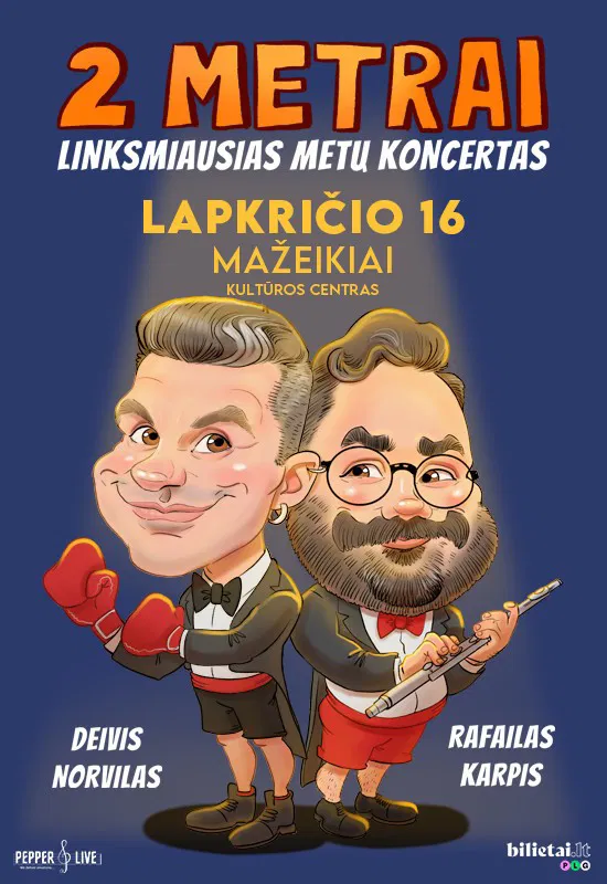 2 METRAI: Deivis Norvilas ir Rafailas Karpis | Mažeikiai 2 METRAI: Deivis Norvilas ir Rafailas Karpis | Mažeikiai