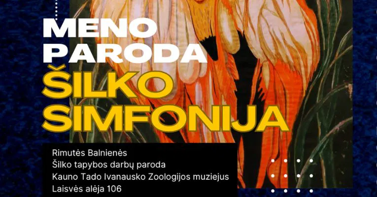 Rimutės Balnienės šilko tapybos paroda „Šilko simfonija“ Rimutės Balnienės šilko tapybos paroda „Šilko simfonija“