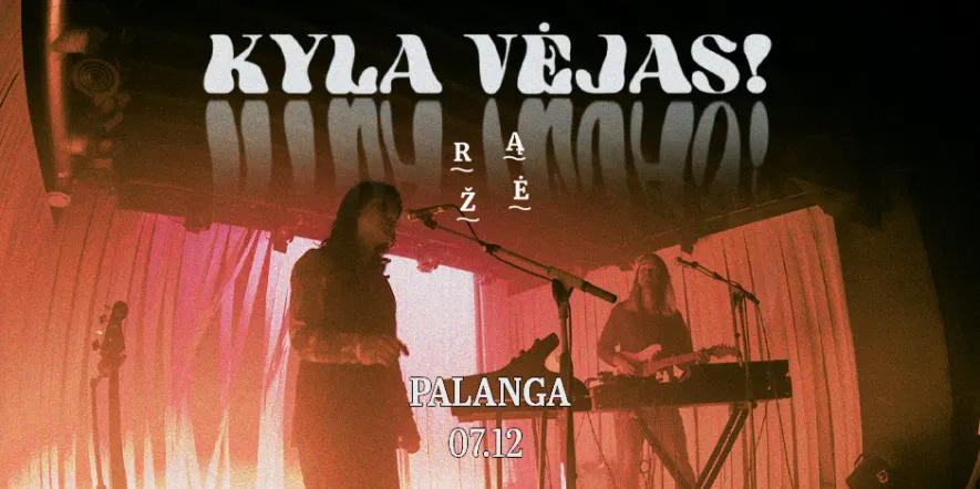 Kyla Vėjas! @ Palanga Kyla Vėjas! @ Palanga