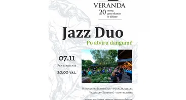 • Džiazas po atviru dangumi • JAZZ DUO • M.Janovičius – vokalas, gitara V.Klimovič - kontrabosas