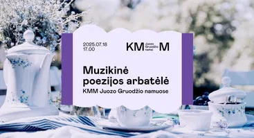 Muzikinė poezijos arbatėlė 