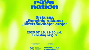 Diskusija „Renginių reklama „ikifeisbukinėje“ eroje“ // RAVE NATION