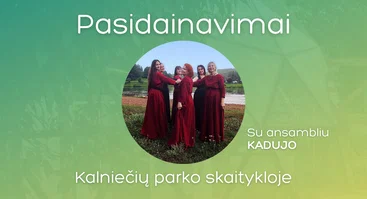 Pasidainavimai Kalniečių parko skaitykloje