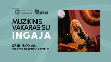 Muzikinis vakaras su INGAJA