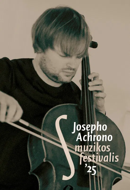 Josepho Achrono muzikos festivalio koncertas HOMMAGE À ČIURLIONIS Josepho Achrono muzikos festivalio koncertas HOMMAGE À ČIURLIONIS
