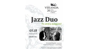 • Džiazas po atviru dangumi • JAZZ DUO • V.Straižys - pianinas, M.Pratkelis - saksofonas