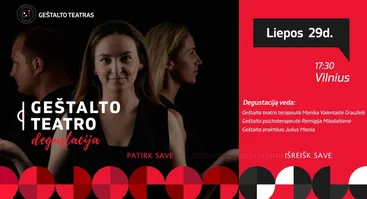 GEŠTALTO TEATRO degustacija Vilniuje