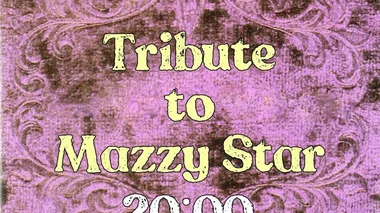 Tribute to Mazzy Star