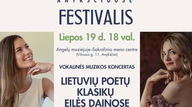 Muzikos savaitgaliai Anykščiuose: Lietuvos poetų klasikų eilės dainose