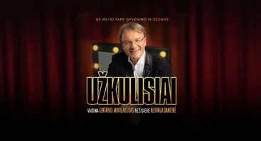 Monospektaklis UŽKULISIAI