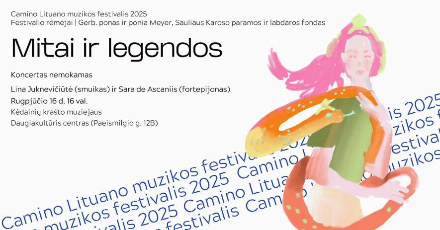 Camino Lituano festivalio koncertas “Mitai ir legendos” 
