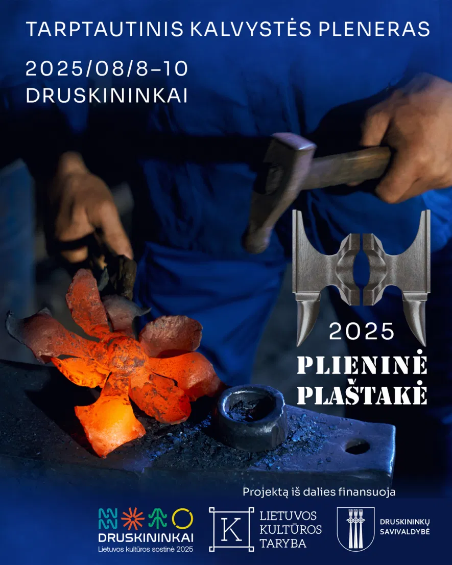 Tarptautinis kalvystės pleneras „Plieninė plaštakė“ 2025 Tarptautinis kalvystės pleneras „Plieninė plaštakė“ 2025