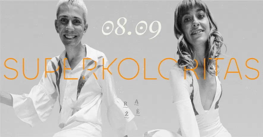 SUPERKOLORITAS @ RĄŽĖ SUPERKOLORITAS @ RĄŽĖ