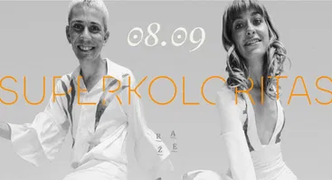 SUPERKOLORITAS @ RĄŽĖ