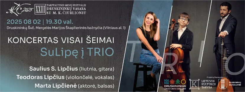 SuLipę į TRIO SuLipę į TRIO