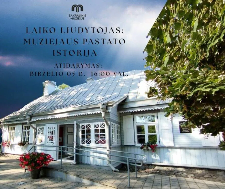 Paroda „Laiko liudytojas: muziejaus pastato istorija“ Paroda „Laiko liudytojas: muziejaus pastato istorija“