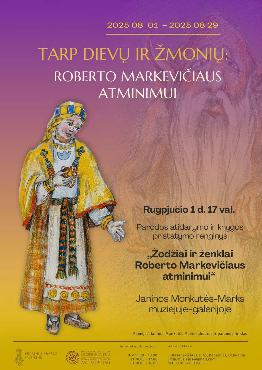 Paroda „Tarp dievų ir žmonių: Roberto Markevičiaus atminimui“ Paroda „Tarp dievų ir žmonių: Roberto Markevičiaus atminimui“