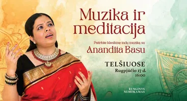 Muzikos ir meditacijos patirtys su Anandita Basu 