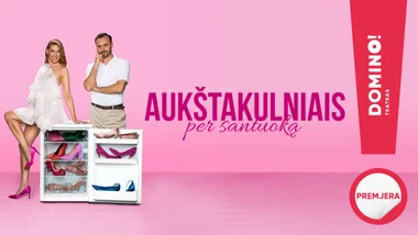 Premjera! Žaisminga komedija „Aukštakulniais per santuoką“