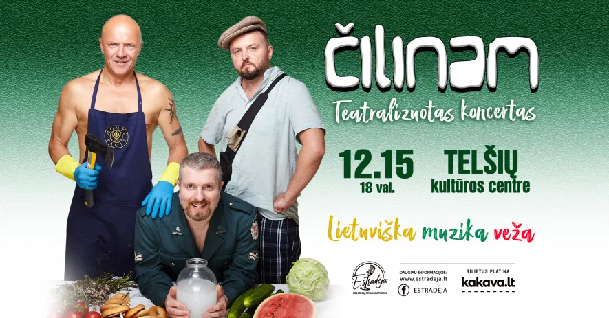 Grupė ČILINAM | Teatralizuotas koncertas „Lietuviška muzika veža“/TELŠIAI Grupė ČILINAM | Teatralizuotas koncertas „Lietuviška muzika veža“/TELŠIAI