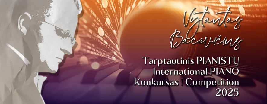 Tarptautinis Vytauto Bacevičiaus pianistų konkursas Tarptautinis Vytauto Bacevičiaus pianistų konkursas
